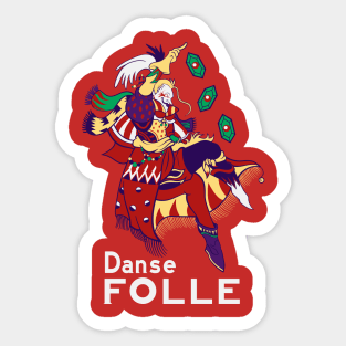 Danse Folle Sticker